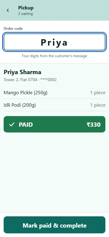 Pickup mode on a phone: one search box has found a single order, shown large, with the customer, what they are collecting, whether it is paid, and one button to complete the handover.